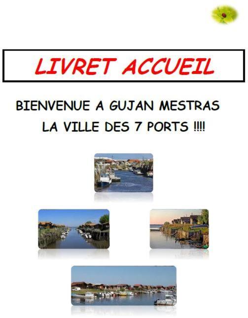 Villa Climatisee Et Wifi Gujan A 5 Mn Du Bassin D'Arcachon Luaran gambar
